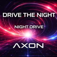 Drive the Night