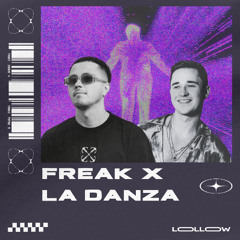 Freak vs La Danza (Lollow mashup) 😈PITCHED FOR COPYRIGHT😈