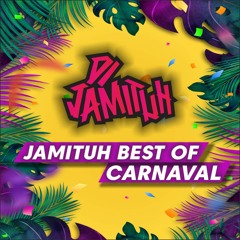 Jamituh Best Of Carnaval Preview