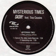 Mysterious Times (DJ TORA REMIX) / Sash! feat. Tina Cousins
