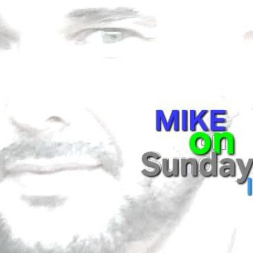 MIKE on Sundays 3