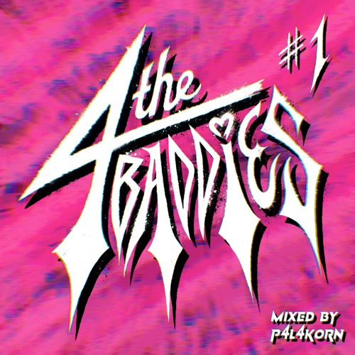 4 the BADDIES #1 [LIVE Bedroom Mix]