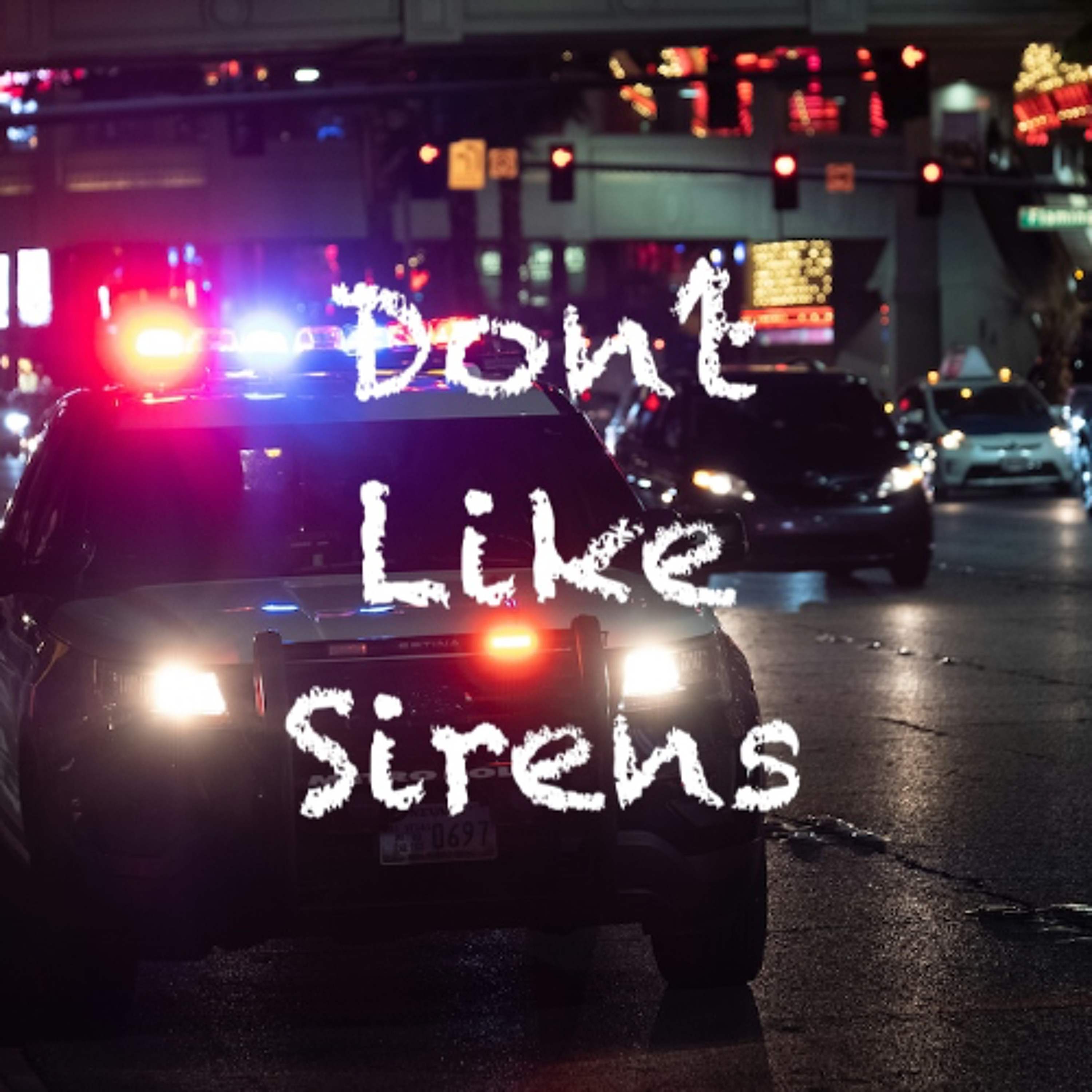 Don't Like Sirens episode artwork