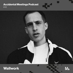 AM Podcast #43 - Wallwork