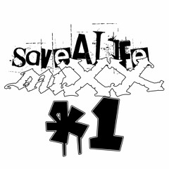 saveALIFe MIXX####1