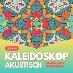 Kaleidoskop Akustisch Vol. 2 (coloRadio Juli24)