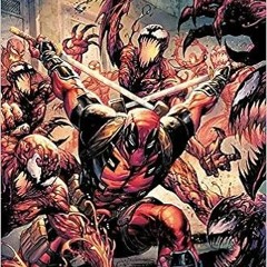 [PDF] Read Absolute Carnage vs. Deadpool by Marcelo FerreiraFrank Tieri