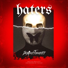 Dubious Thoughts-HATERS