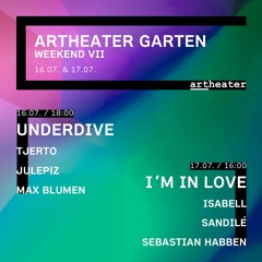 Artheater Garten - UnderDive 16.07.2021 - Max Blumen (Closing)