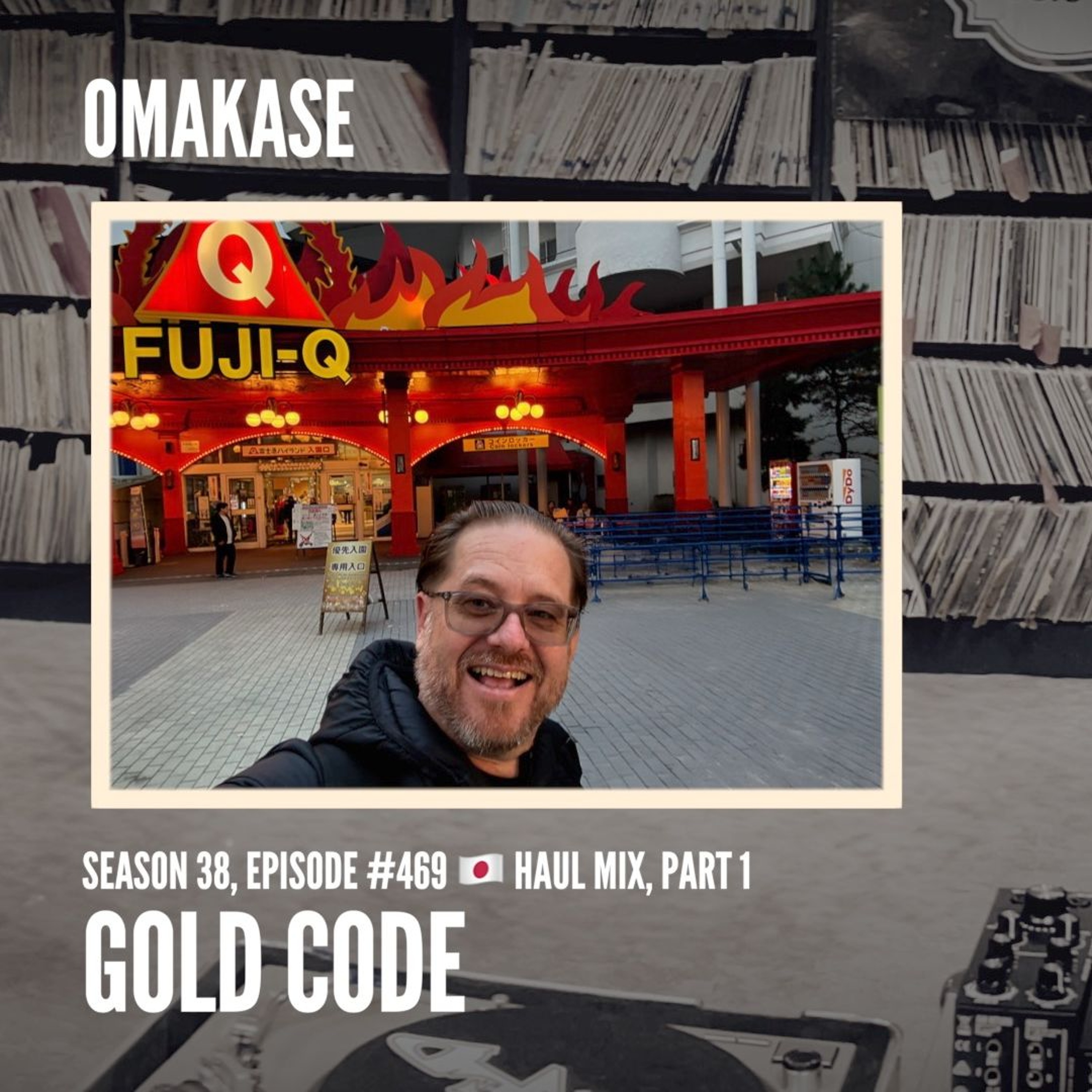 OMAKASE 469, Japan Record Haul, part 1 of 2 episode artwork