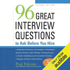 [View] PDF 💚 96 Great Interview Questions to Ask before You Hire, Second Edition by