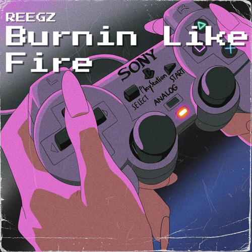 Burnin Like Fire