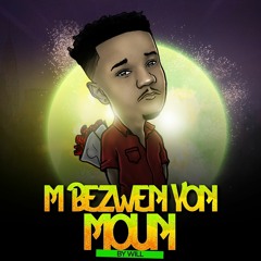 M Bezwen yon moun