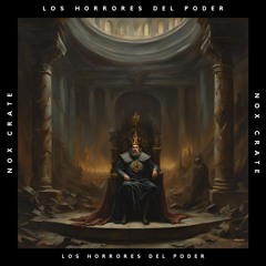 Los Horrores Del Poder
