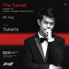 Yukaris @ The Tunnel #13 | Sunday 02.07.2023