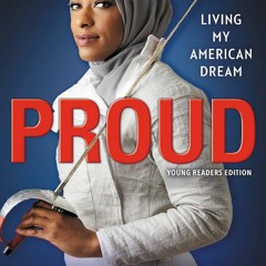 #PDF# Proud (Young Readers Edition): Living My American Dream