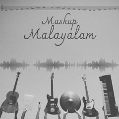 Malayalam Mashup (Medley Like)