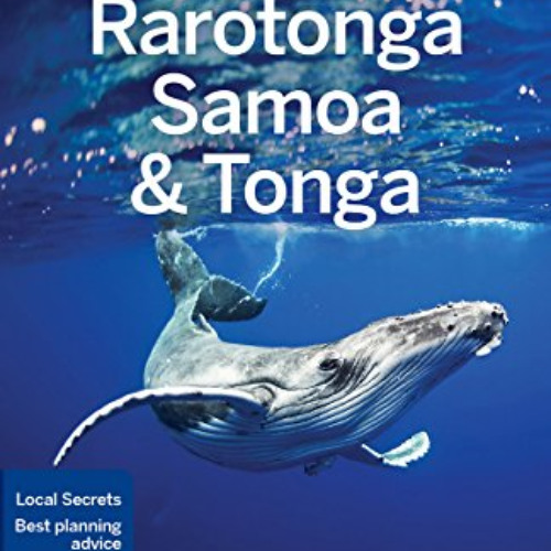 [FREE] PDF 📗 Lonely Planet Rarotonga, Samoa & Tonga 8 (Travel Guide) by  Brett Atkin