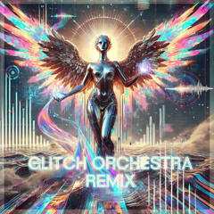 Seeds of Progress (Glitch Orchestra Remix)