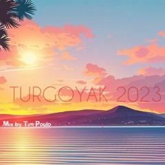 Turgoyak 2023 Mix By Tim Poulo