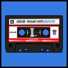 Wildchild - Renegade Master (Zenemy Edit)