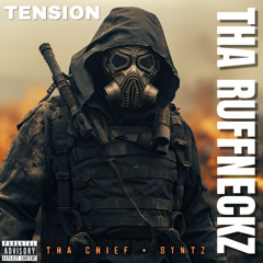 Tension (2021) THA CHIEF & SYNTZ