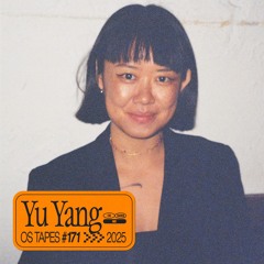 Origins Tapes 171 - Yu Yang