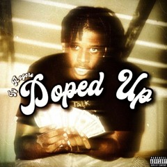 Ty Rogers - Doped Up