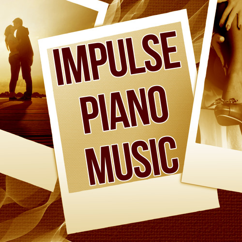 Stream Bedtime Instrumental Piano Music Academy | Listen to Impulse ...