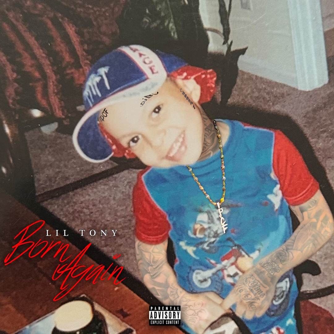 Stream Lil Tony Official | Listen to Born Again playlist online