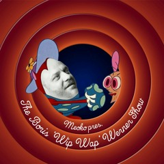 MEOKO pres. the Boris 'WipWap' Werner Show (part 2/4)