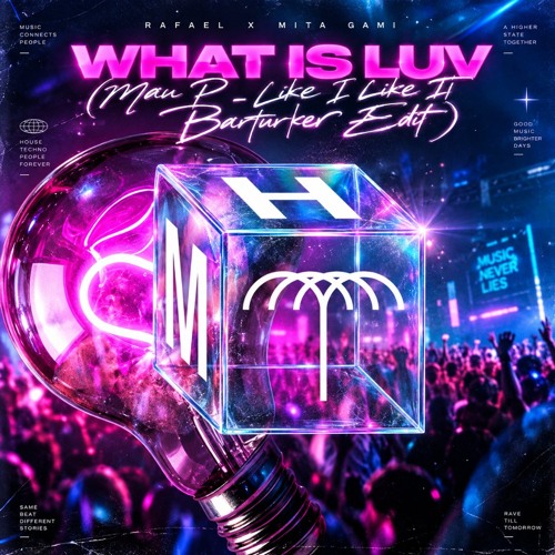 Rafael x Mita Gami - What Is Luv (Mau P - Like I Like It Barturker Edit)