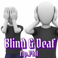 Blind & Deaf