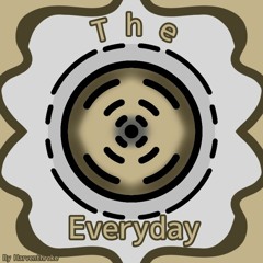 The Everyday - Harventhroke