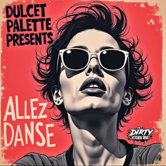 Dulcet Palette - Danse du N'importe que