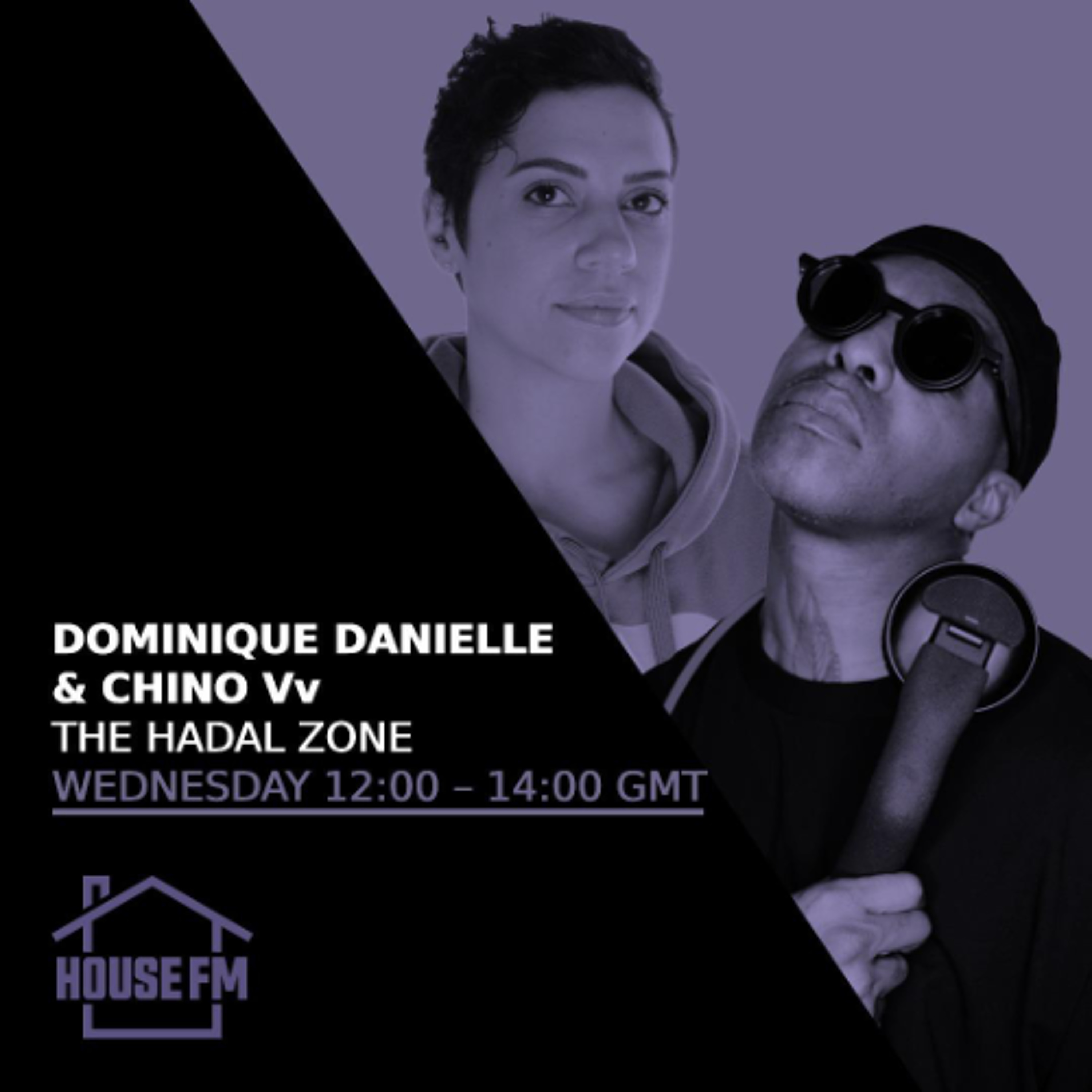 113 - Chino Vv Guest mix - House FM - The Hadal Zone with Dominique Danielle episode artwork
