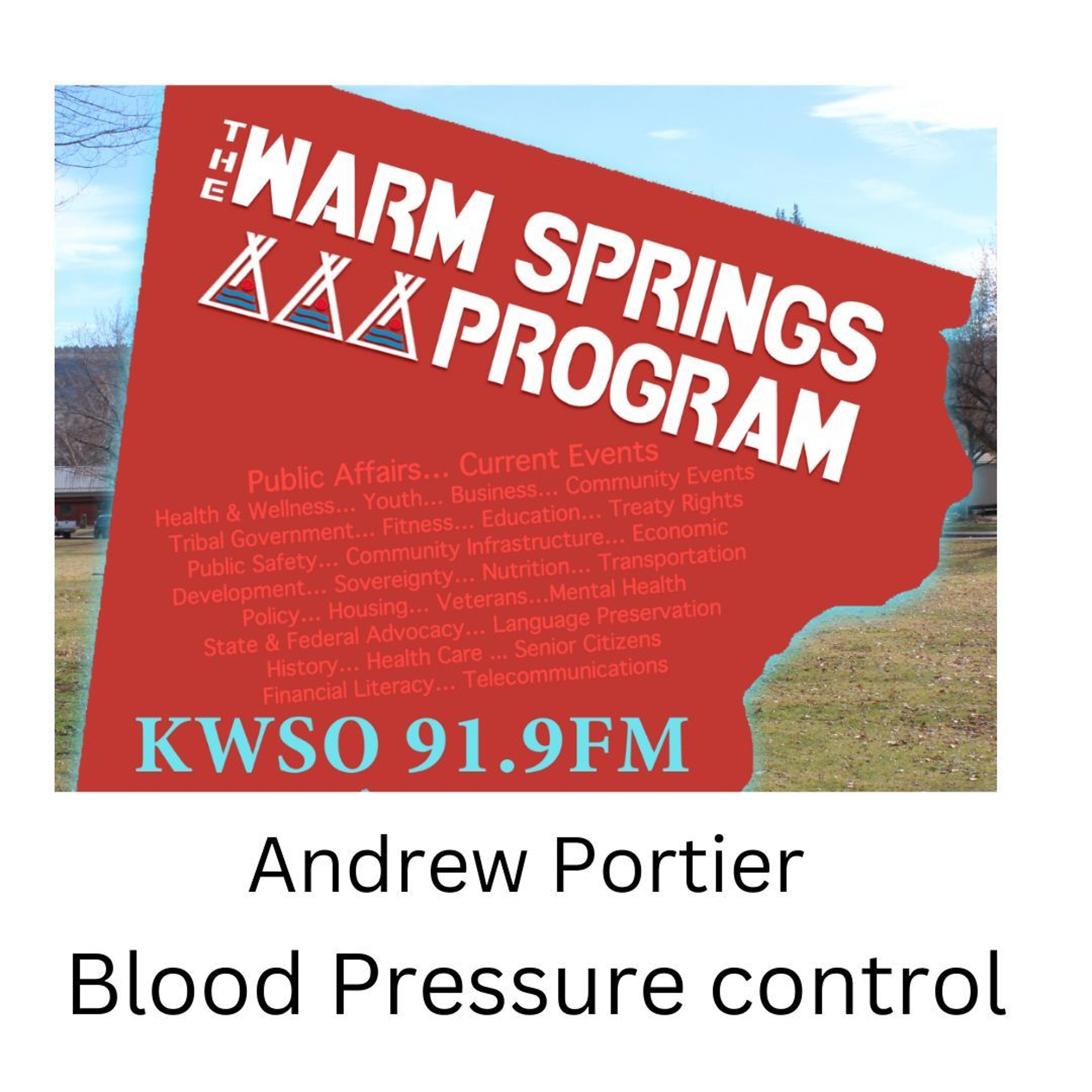 Warm Springs Program Podcast - Andrew Portier Blood Pressure episode artwork