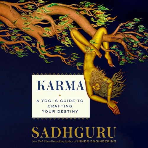 [PDF] Download Karma A Yogi's Guide To Crafting Your Destiny Full Version