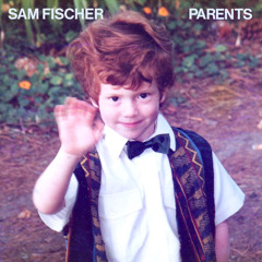 Sam Fischer - Parents