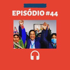 #44 - A Retardatária: Biden, Boulos, Arce na Bolívia e Lula na Cosmos