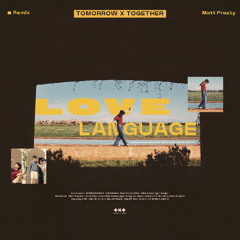 TXT (투모로우바이투게더) - Love Language (New Jack Swing Remix)