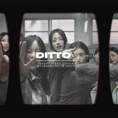 Ditto - NewJeans 뉴진스 (Short Piano Cover) 피아노 ピアノ 钢琴