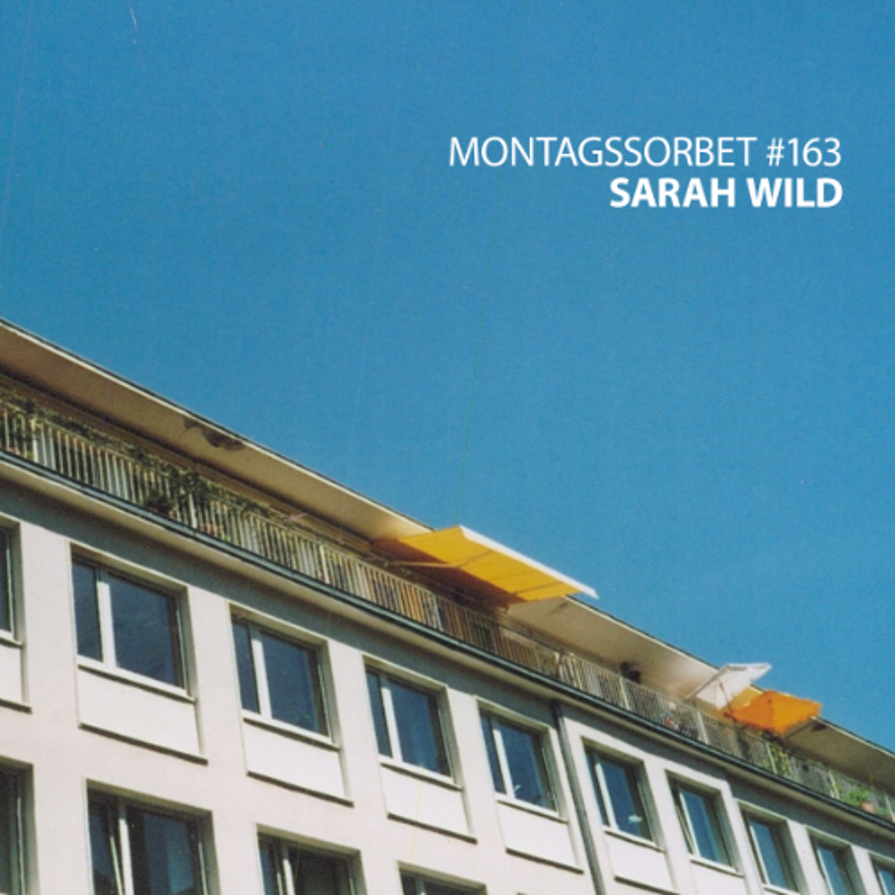 #163: Sarah Wild - Montagssorbet mit Laut & Luise episode artwork