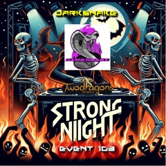 Darksnake Special Live Techno "Strong Night Event 103" Radio TwoDragons 26.11.2023