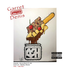 Like This Ft. Ash (Prod. Tracksmith)