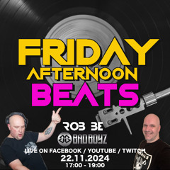 FRIDAY AFTERNOON BEATS #177 - Livestream 221124 🎧 with special guest: Bad Boyz 🎧 100% vinyl