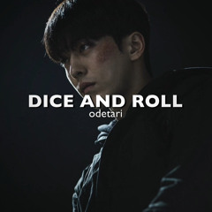 dice and roll (kiss ice remix) [slowed & reverbed]