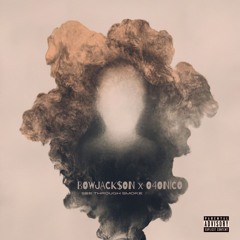 Smoke - O4onico X Bow Jack$on