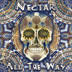 Nectar - ALL THE WAY - Antu Records