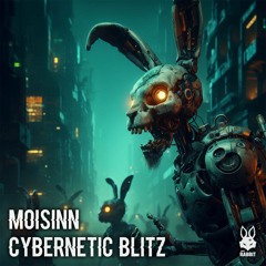 Moisinn - Cybernetic Blitz [Free Download]